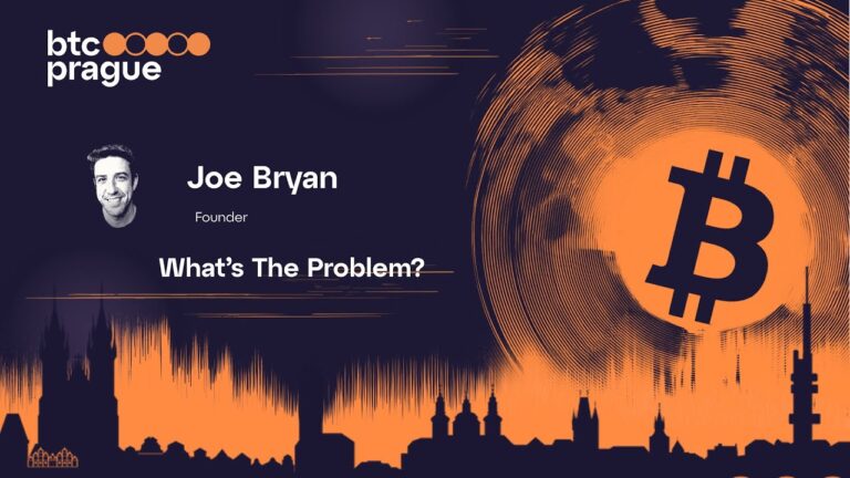 Photo Joe Bryan – What’s The Problem?  | BTC Prague 2025 Keynote