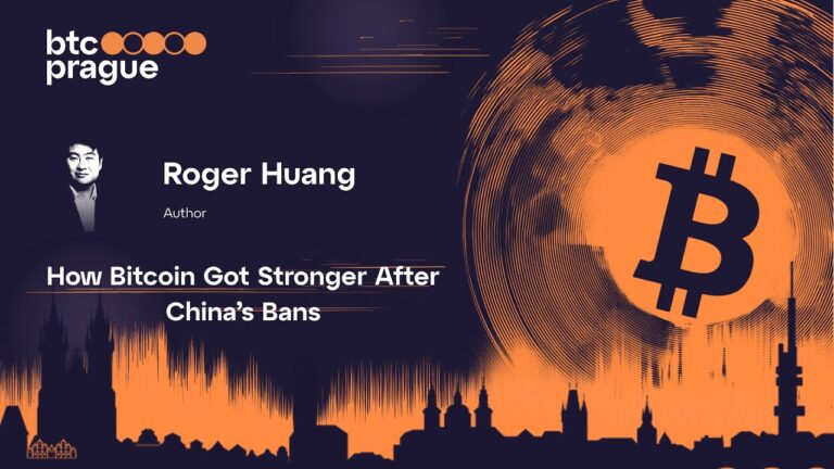 Photo Roger Huang – How Bitcoin Got Stronger After China’s Bans | BTC Prague 2025 Keynote